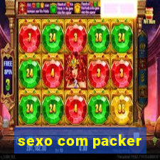 sexo com packer